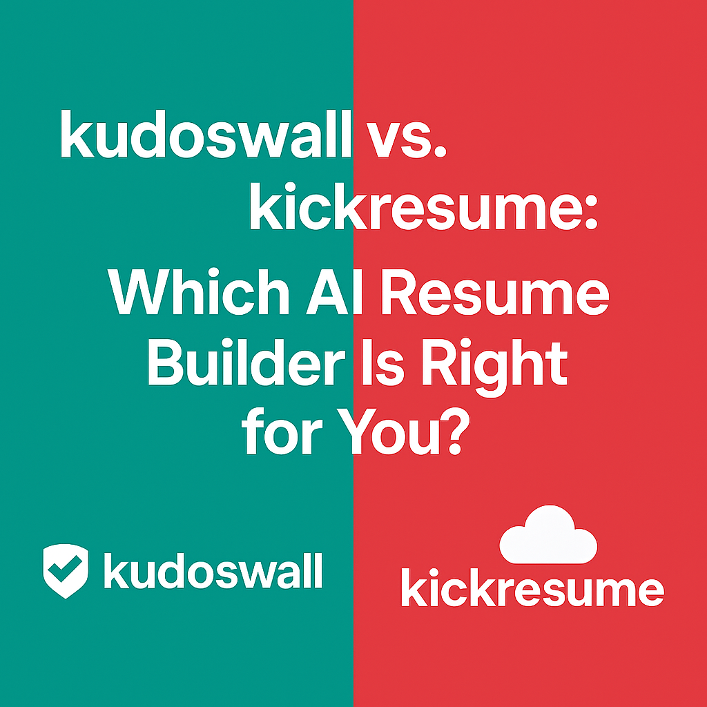 kudoswall vs kickresume comparison graphic - which AI Resume Builder is better?