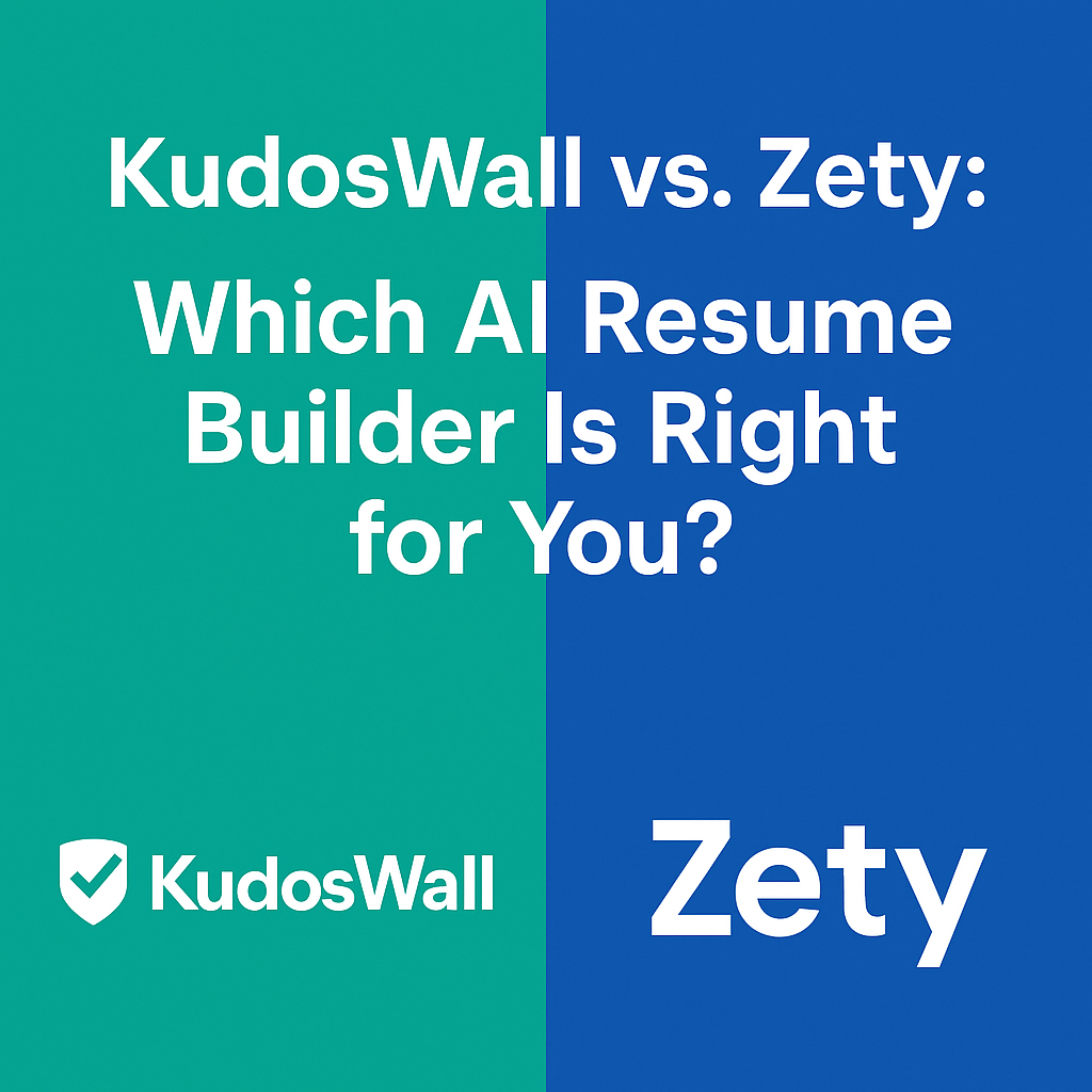 KudosWall vs Zety - which AI Resume Builder is better?